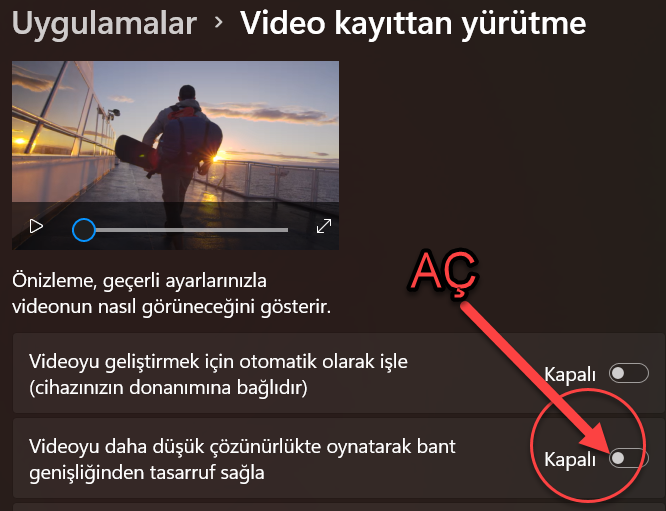 Windows 11’de Videolar Daha Az İnternet Harcasın!