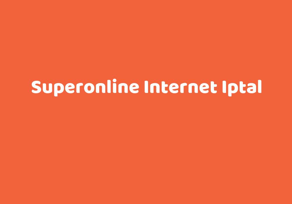 Superonline Internet Iptal Teknolib