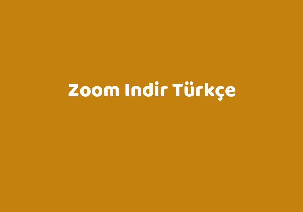 Zoom Indir T Rk E TeknoLib   6f3ffe59c38557f802dbd97f2d8fb5965aeb9bd6 