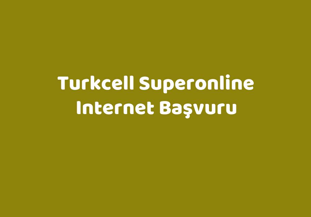 turkcell superonline internet başvuru teknolib